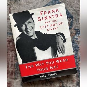 Book Lovers Set, Vintage Frank Sinatra 'The Way You Wear Your Hat' by Bill Zehme